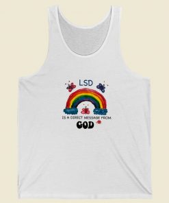 LSD Is A Direct Message From God Tank Top