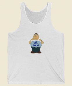 Peter Griffin No Fat Chicks Tank Top