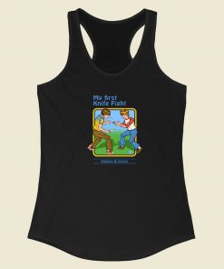 My First Knife Fight Racerback Tank Top