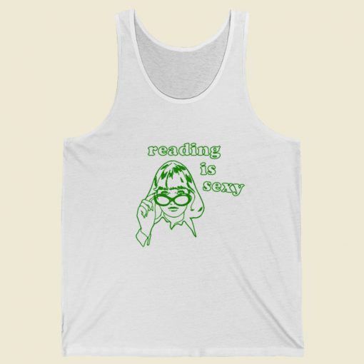 Reading Is Sexy Tank Top