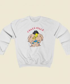 Crack Kills Bart Simpson Sweatshirts Style