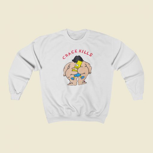 Crack Kills Bart Simpson Sweatshirts Style
