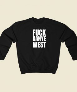 Gary Holt Fuck Kanye West Sweatshirts Style