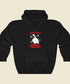Have A Honky Chonky Christmas Hoodie Style