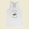 Lets Go For A Cemetery Drive Racerback Tank Top