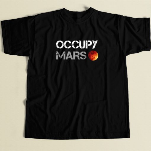 Occupy Mars Graphic T Shirt Style