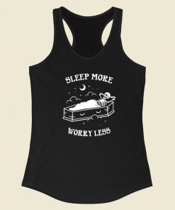Sleep More Worry Less Racerback Tank Top