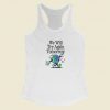 We Will Try Again Tomorrow Racerback Tank Top