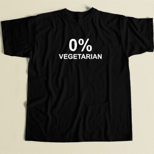 Zero Percent Vegetarian T Shirt Style